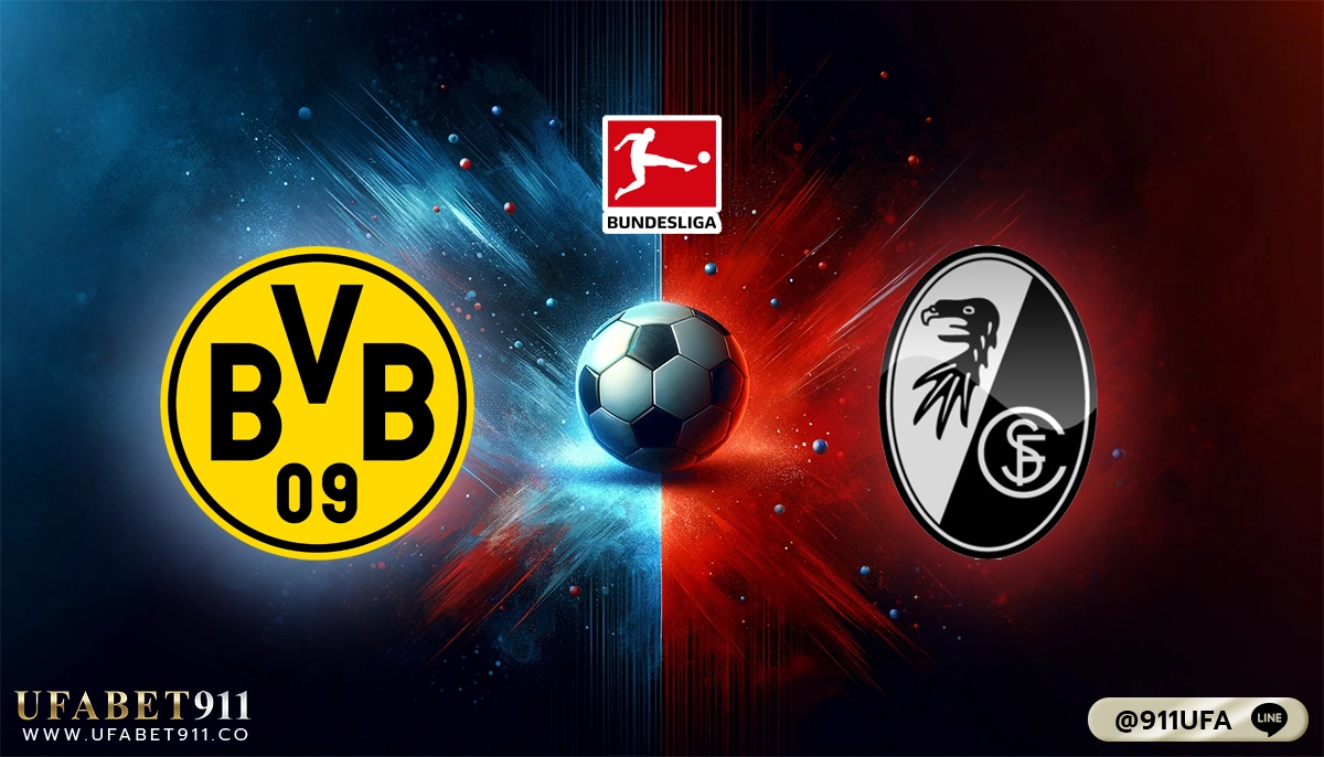 วิเคราะห์บอล บุนเดสลีกา ดอร์ทมุนด์ VS​ ไฟร์บวร์ก 09-02-24