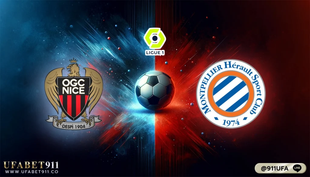 วิเคราะห์บอล ลีกเอิง นีซ VS มงต์เปลลิเยร์ 08-03-24