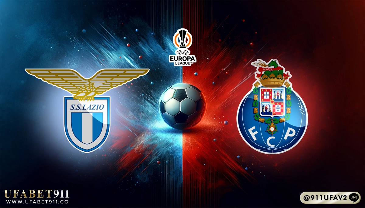 วิเคราะห์บอล ยูฟ่ายูโรป้าลีก ลาซิโอ VS ปอร์โต้ 07/11/24