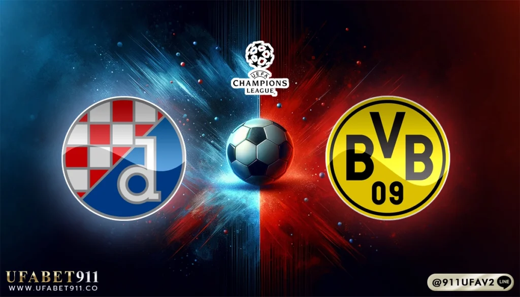 วิเคราะห์บอล ยูฟ่าแชมเปี้ยนส์ลีก ดินาโม ซาเกร็บ vs ดอร์ทมุนด์ 27/11/24