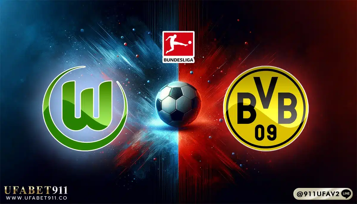 วิเคราะห์บอล บุนเดสลีกา โวล์ฟสบวร์ก vs ดอร์ทมุนด์ 22/12/24