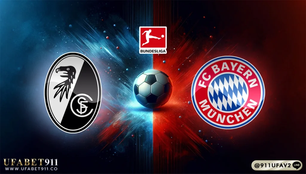 วิเคราะห์บอล บุนเดสลีกา ไฟร์บวร์ก vs บาเยิร์น มิวนิค 25/01/25