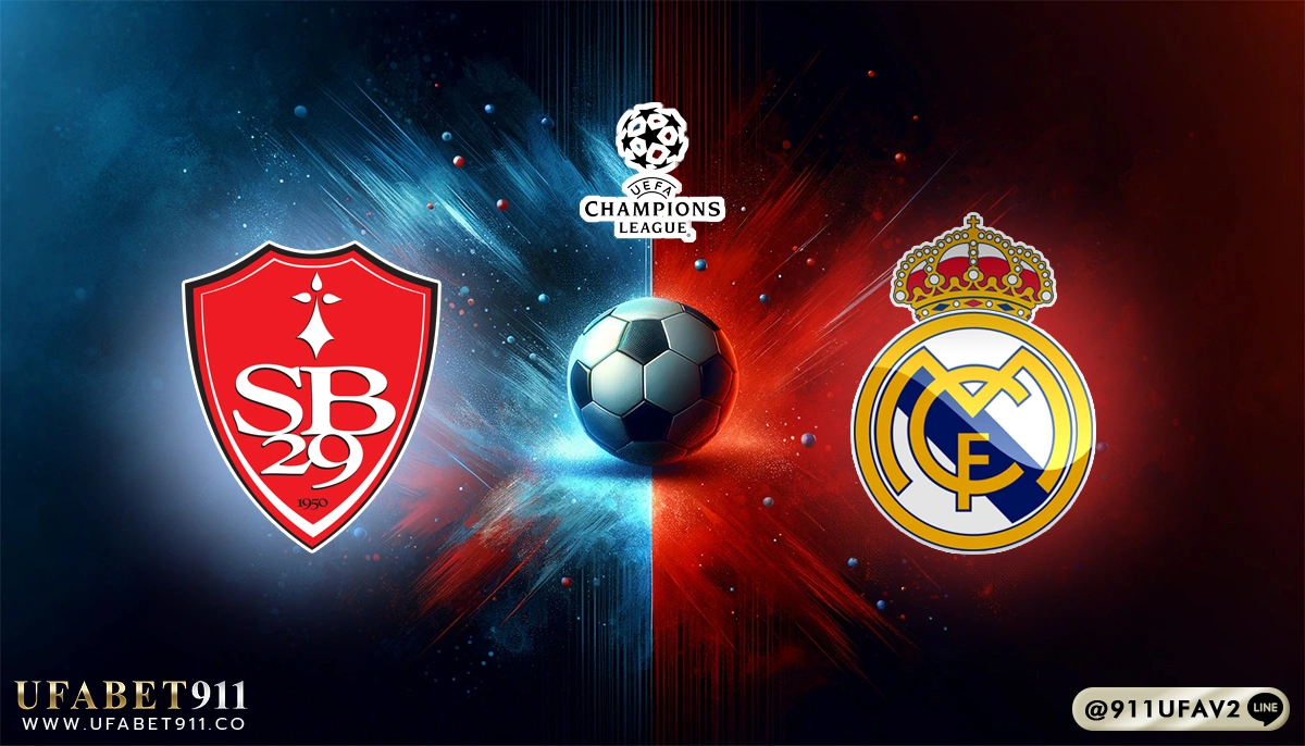 วิเคราะห์บอล ยูฟ่าแชมเปี้ยนส์ลีก แบรสต์ vs เรอัล มาดริด 29/01/25