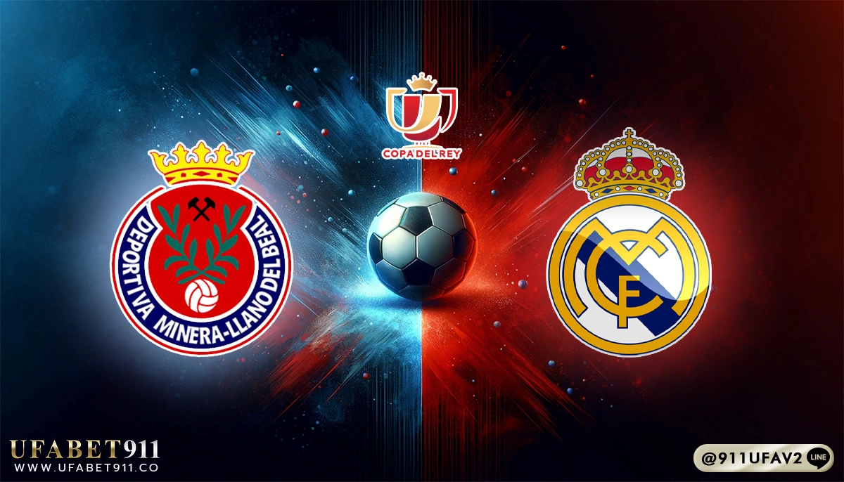 วิเคราะห์บอล โคปาเดลเรย์สเปน เดปอร์ติว่า มีเนอร่า vs เรอัล มาดริด 06/01/25