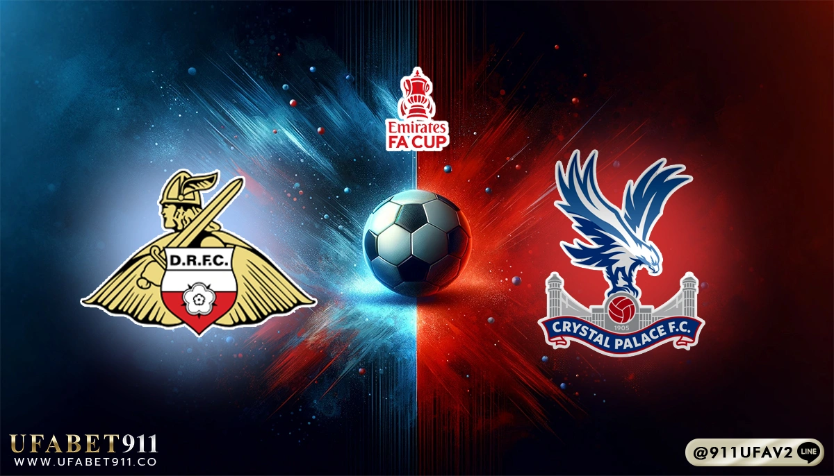 วิเคราะห์บอล เอฟเอคัพ ดอนคาสเตอร์ vs คริสตัล พาเลซ 100225