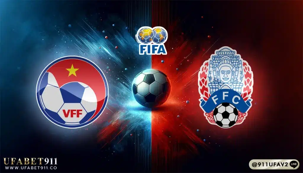 วิเคราะห์บอล กระชับมิตรทีมชาติ เวียดนาม vs กัมพูชา 19/03/25
