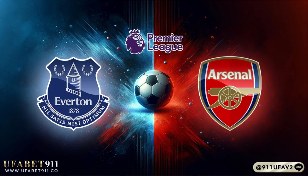 วิเคราะห์บอล พรีเมียร์ลีก เอฟเวอร์ตัน vs อาร์เซน่อล 05/04/25