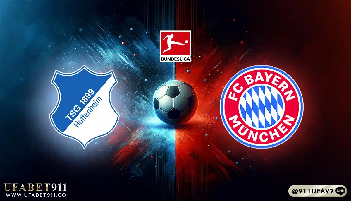 วิเคราะห์บอล บุนเดสลีกา ฮอฟเฟ่นไฮม์ vs บาเยิร์น 17/05/25