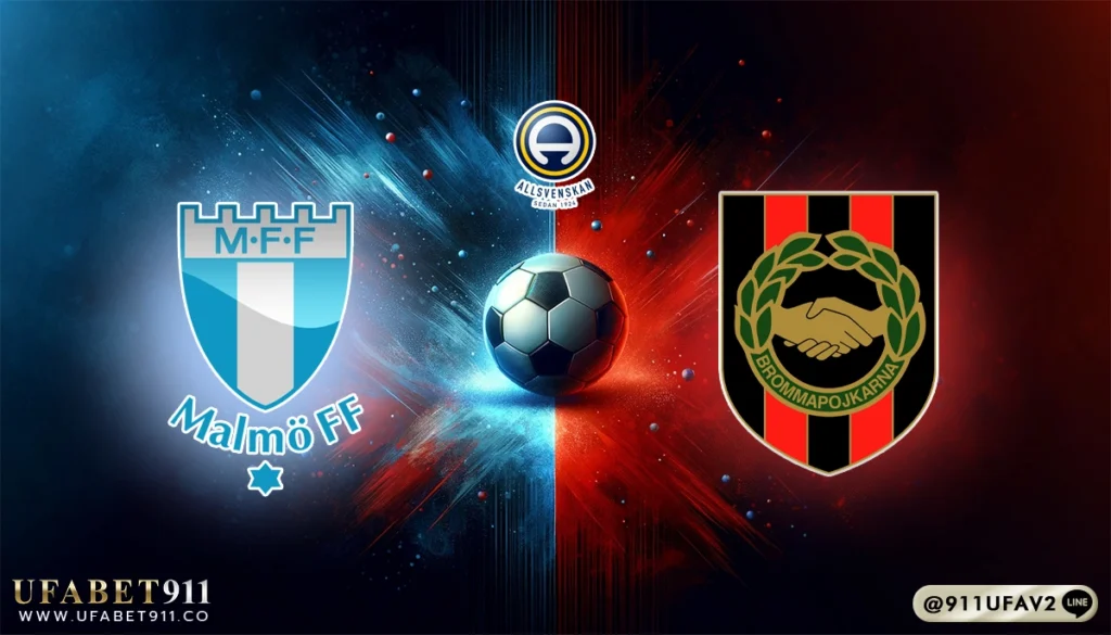 วิเคราะห์บอล สวีเดน มัลโม่ vs บรอมมาปอจคาร์น่า 05/05/25