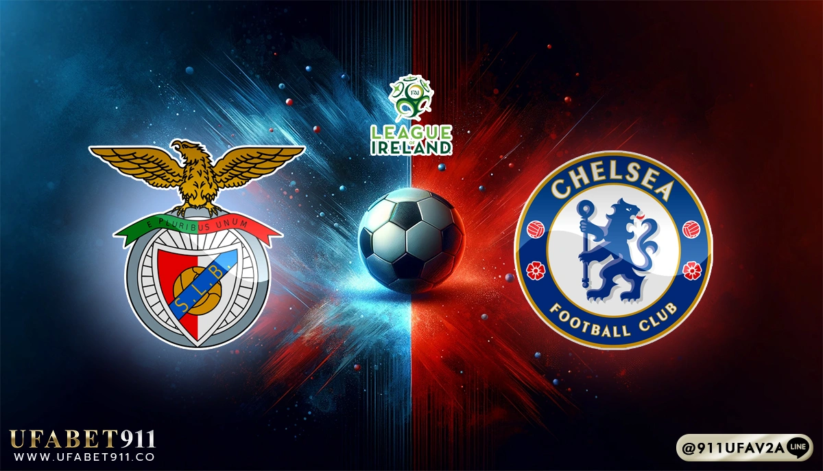 วิเคราะห์บอล ชิงแชมป์สโมสรโลก เบนฟิก้า vs เชลซี 28/06/25